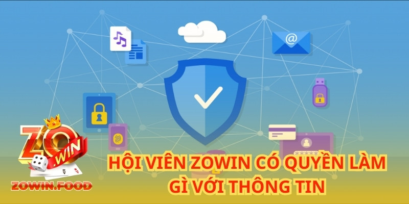 Giới Thiệu Chính Sách Bảo Mật ZOWIN Hoàn Hảo Dành Cho Hội Viên 5 Gửi mail cho chúng tôi nếu các bạn muốn phản ánh, thực hiện một điều gì đó